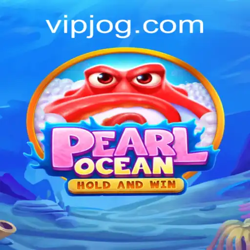 Descubra o Inovador Jogo PearlOcean e Suas Regras: A Nova Sensação do Mundo VIP.GAME